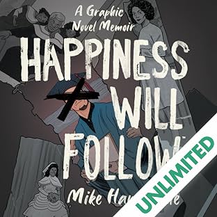 Happiness Will Follow